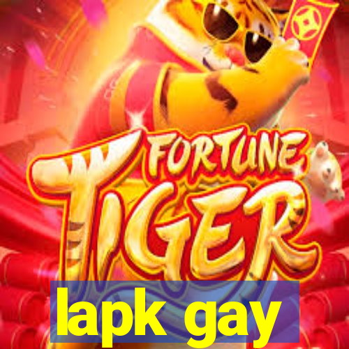 lapk gay