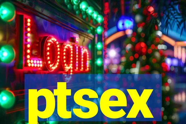 ptsex