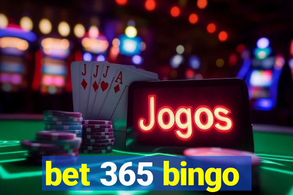 bet 365 bingo