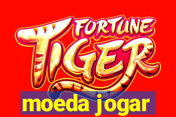 moeda jogar