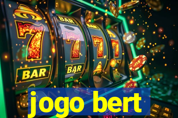 jogo bert