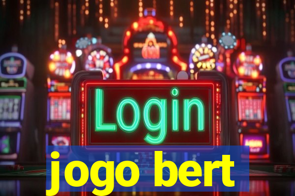 jogo bert