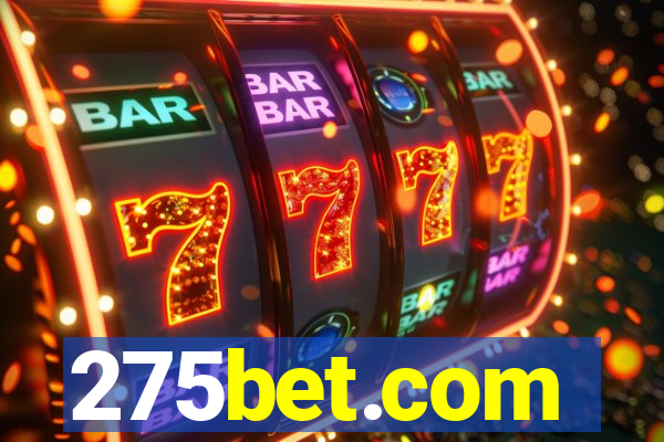 275bet.com