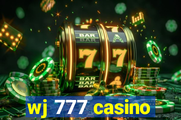 wj 777 casino