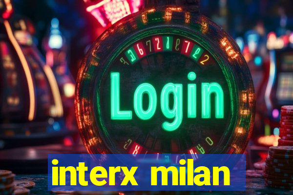 interx milan