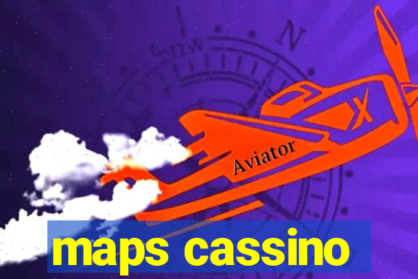 maps cassino