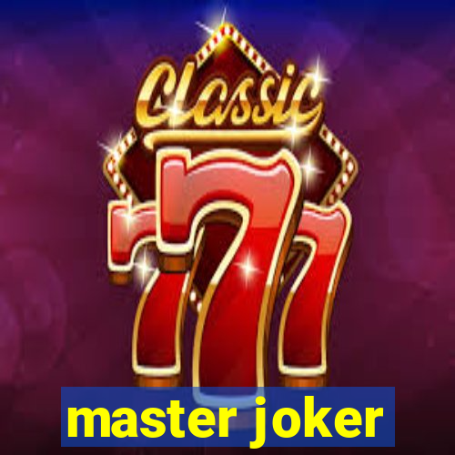 master joker