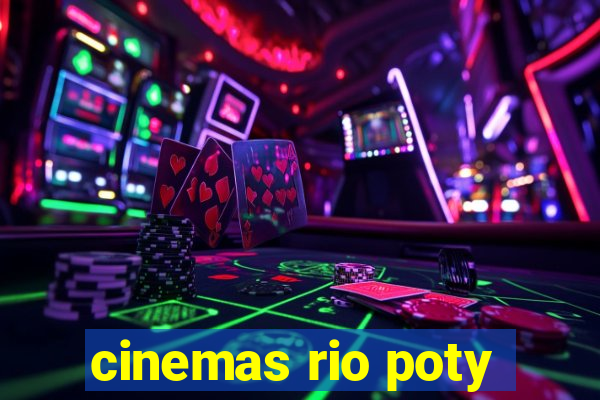 cinemas rio poty