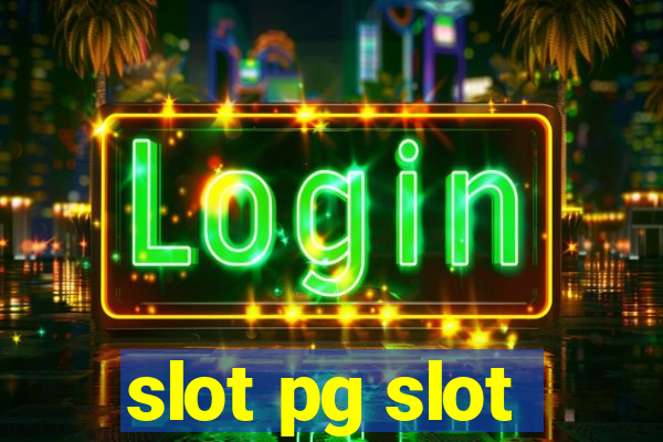 slot pg slot