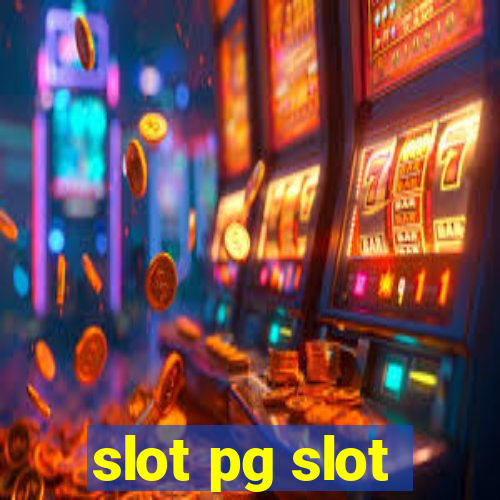 slot pg slot