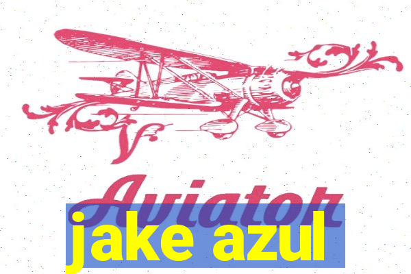 jake azul