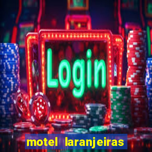 motel laranjeiras serra es