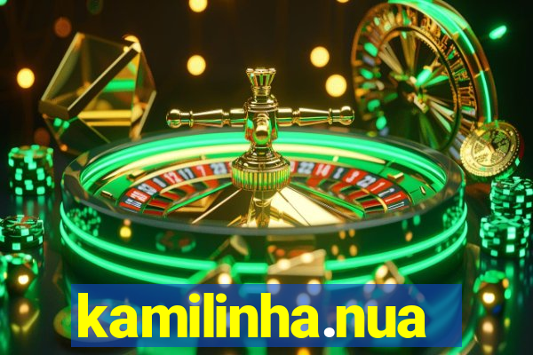 kamilinha.nua