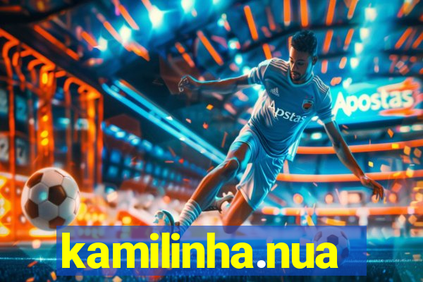 kamilinha.nua