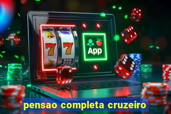 pensao completa cruzeiro