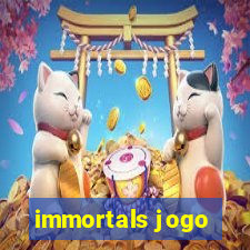 immortals jogo