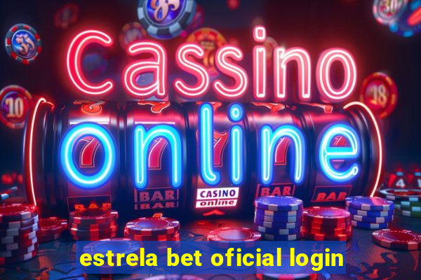 estrela bet oficial login