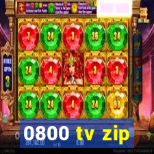 0800 tv zip