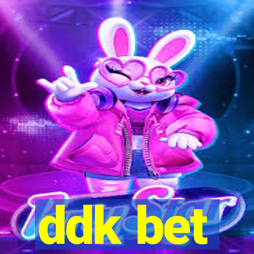 ddk bet