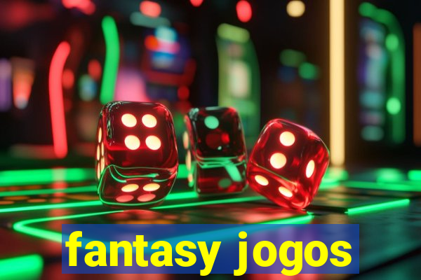 fantasy jogos