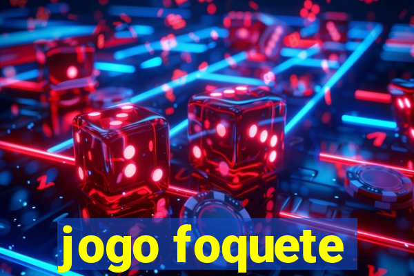 jogo foquete