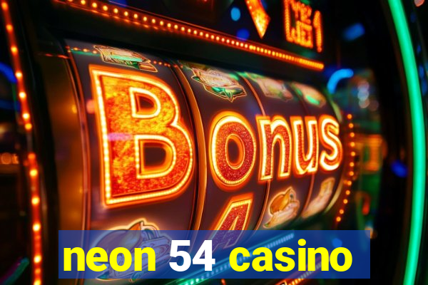 neon 54 casino