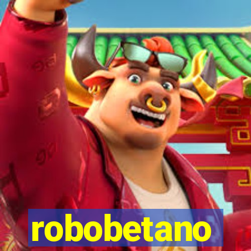 robobetano