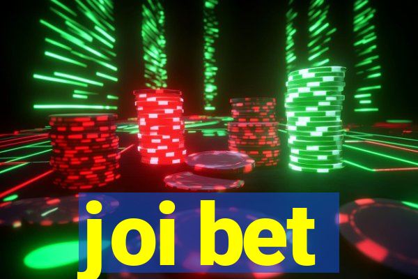 joi bet