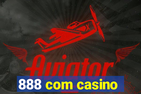 888 com casino