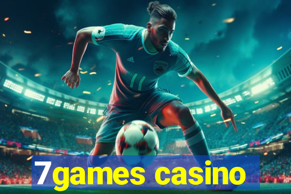 7games casino