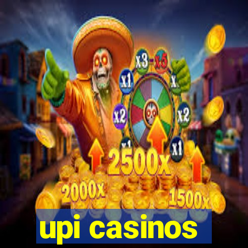 upi casinos