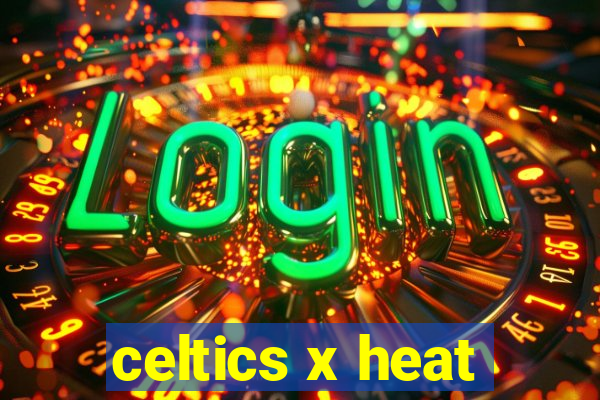 celtics x heat