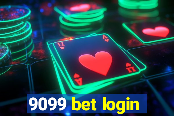 9099 bet login