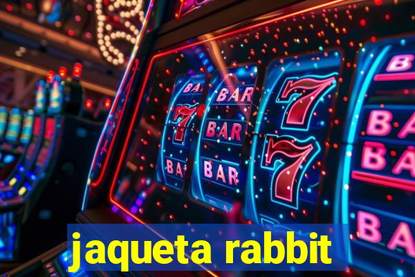 jaqueta rabbit