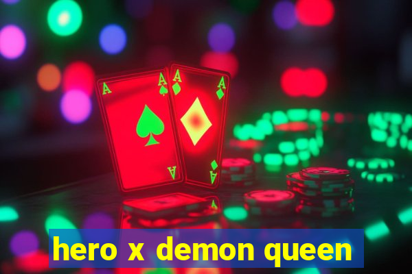 hero x demon queen