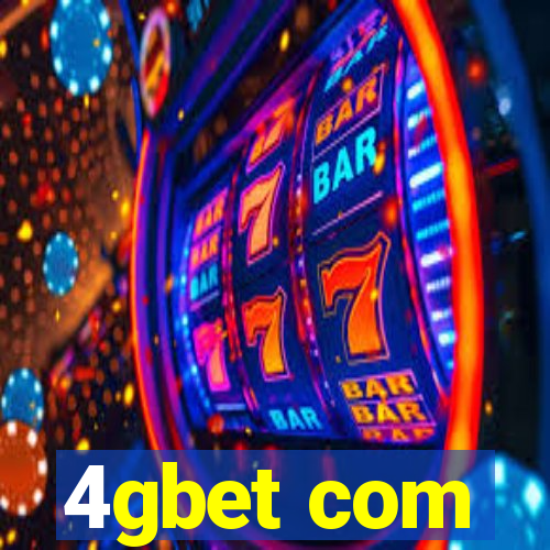 4gbet com