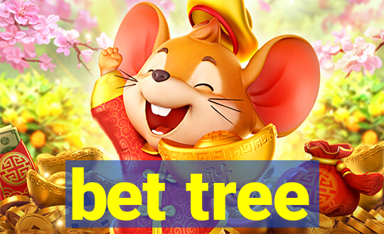 bet tree