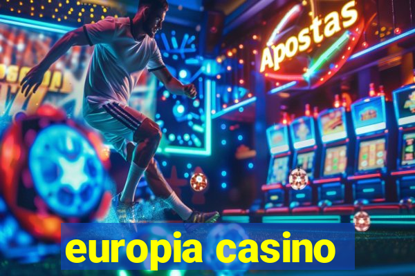 europia casino