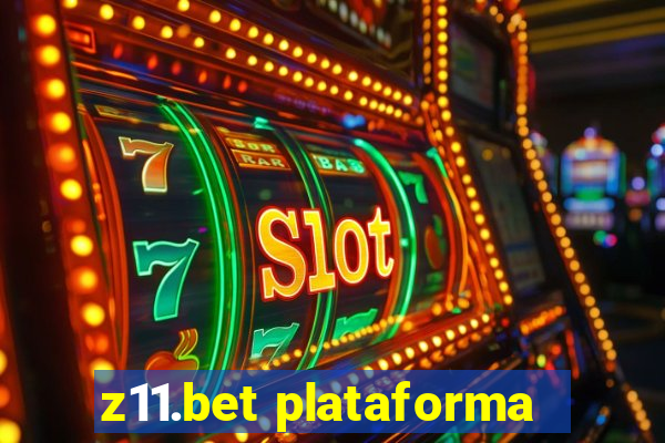 z11.bet plataforma