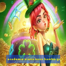 academia arena novo hamburgo