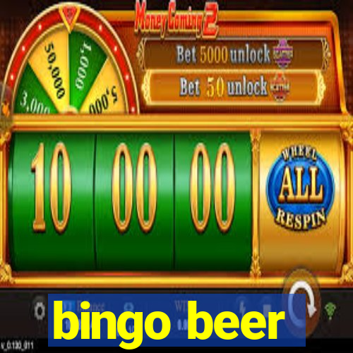 bingo beer