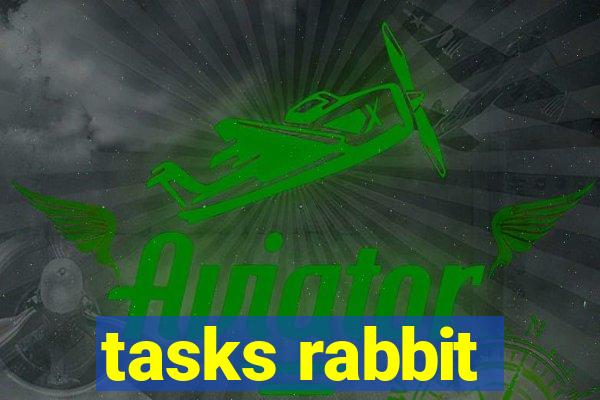 tasks rabbit