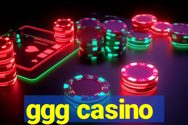 ggg casino