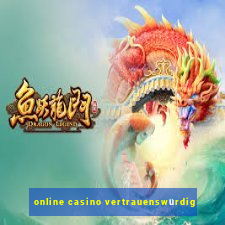 online casino vertrauenswürdig