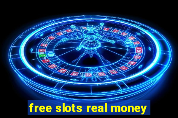 free slots real money