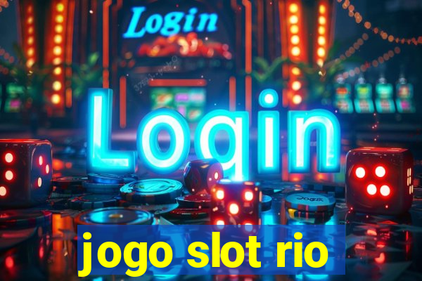 jogo slot rio