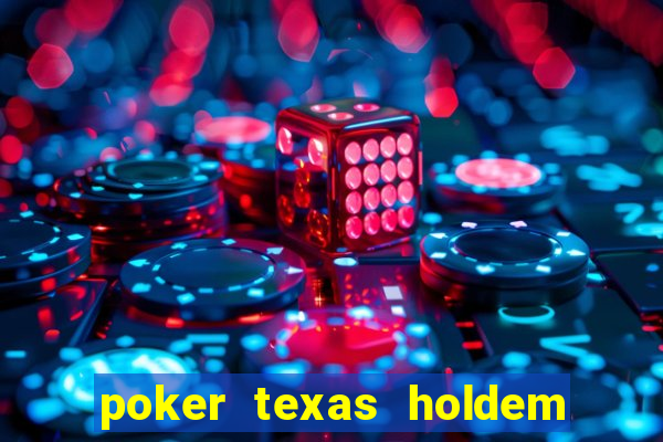 poker texas holdem online gratis