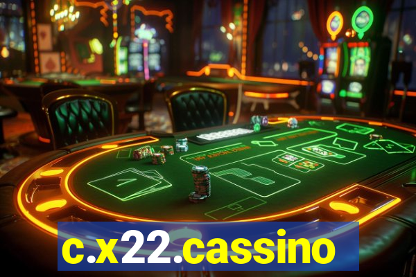 c.x22.cassino