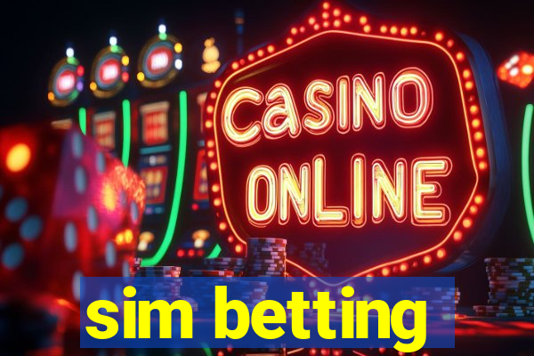 sim betting