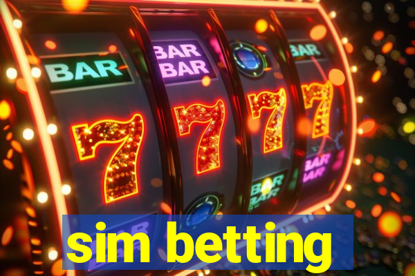 sim betting